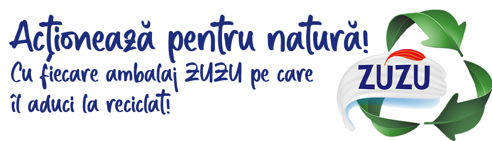 Actionează pentru natură! Cu fiecare ambalaj ZUZU pe care îl aduci la reciclat!